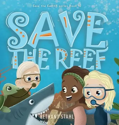 Mentsük meg a zátonyt - Save the Reef