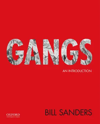 Gangs: Bevezetés - Gangs: An Introduction