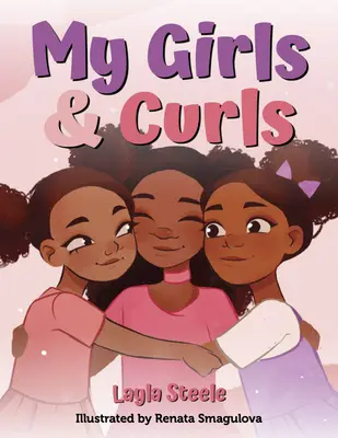 Lányaim és fürtjeim - My Girls & Curls