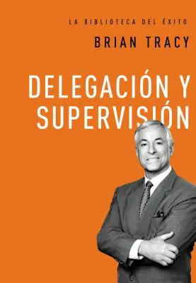 Delegacin Y Supervisin