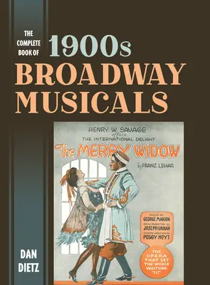 Az 1900-as évek Broadway-musicaljeinek teljes könyve - The Complete Book of 1900s Broadway Musicals