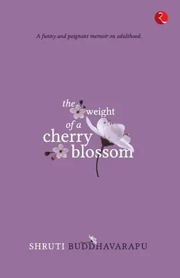 A cseresznyevirág súlya - The Weight of a Cherry Blossom