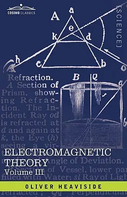 Elektromágneses elmélet, III. kötet - Electromagnetic Theory, Vol. III