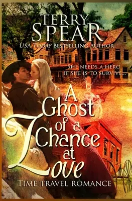 A Ghost of a Chance of a Love - A Ghost of a Chance at Love