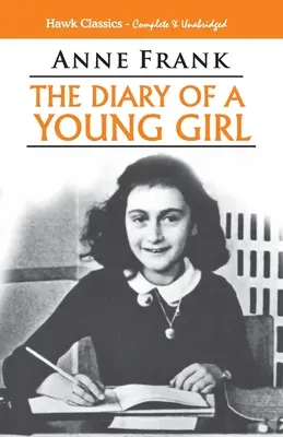 Egy fiatal lány naplója - The Diary of a Young Girl