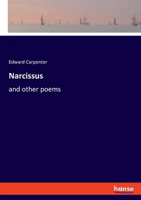 Nárcisz: és más versek - Narcissus: and other poems