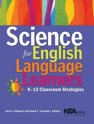 Tudomány angolul tanulóknak: K-12 osztálytermi stratégiák - Science for English Language Learners: K-12 Classroom Strategies