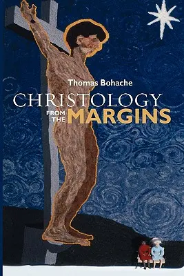 Krisztológia a peremvidékről - Christology from the Margins