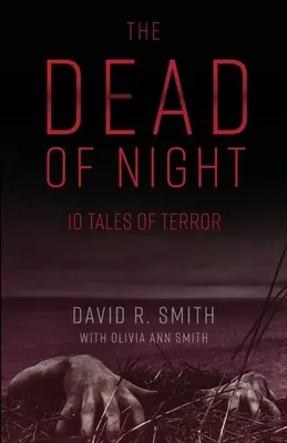 Az éjszaka holtteste: 10 rémtörténet - The Dead of Night: 10 Tales of Terror