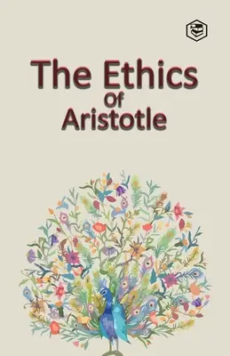 Arisztotelész etikája - The Ethics of Aristotle