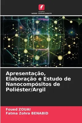 Apresentao, Elaborao e Estudo de Nanocompsitos de Polister/Argil