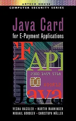 Java Card for E-Payment Applications (Java-kártya elektronikus fizetési alkalmazásokhoz) - Java Card for E-Payment Applications