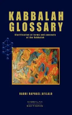 Kabbala szótár - Kabbalah Glossary