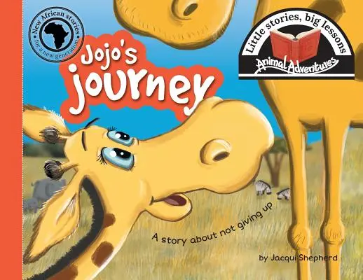 Jojo utazása: Kis történetek, nagy tanulságok - Jojo's journey: Little stories, big lessons