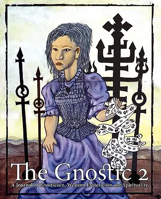 A gnosztikus 2 - The Gnostic 2