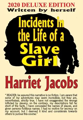 Incidents in the Life of a Slave Girl (Események egy rabszolgalány életében) - Incidents in the Life of a Slave Girl