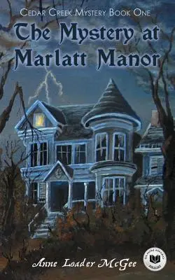 Rejtély a Marlatt-kastélyban - The Mystery at Marlatt Manor