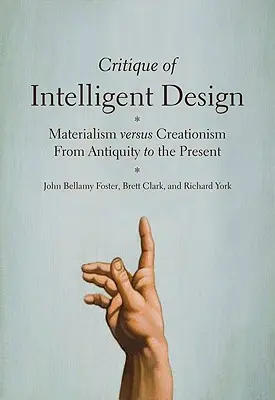 Az intelligens tervezés kritikája: Materializmus kontra kreacionizmus az ókortól napjainkig - Critique of Intelligent Design: Materialism Versus Creationism from Antiquity to the Present