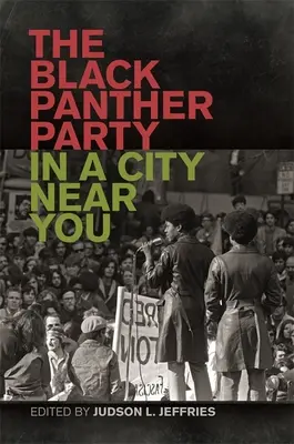 Fekete Párduc Párt egy Önhöz közeli városban - Black Panther Party in a City Near You