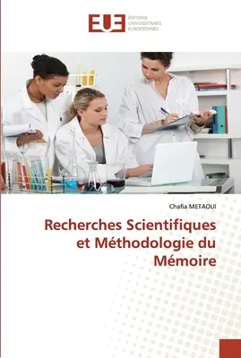 Recherches Scientifiques et Mthodologie du Mmoire