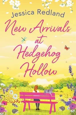 Újdonságok a Hedgehog Hollowban - New Arrivals at Hedgehog Hollow