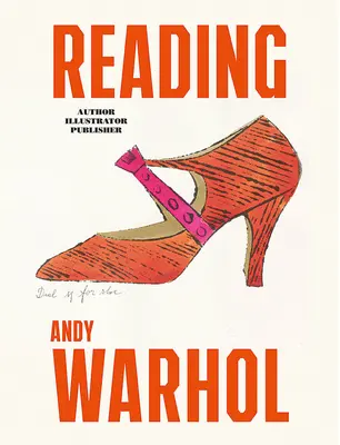 Andy Warhol olvasása - Reading Andy Warhol