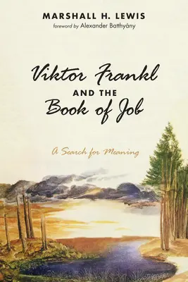 Viktor Frankl és Jób könyve - Viktor Frankl and the Book of Job