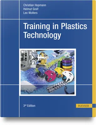 Műanyagtechnológiai képzés - Training in Plastics Technology