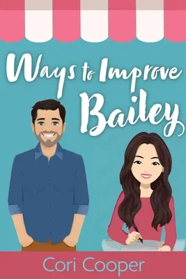 Hogyan javítsuk Bailey-t - Ways to Improve Bailey