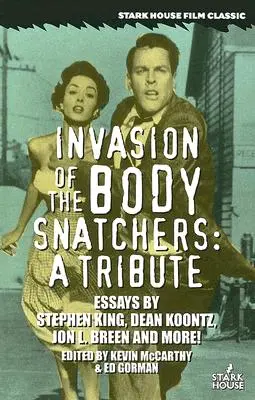 A testrablók inváziója: A Tribute - Invasion of the Body Snatchers: A Tribute