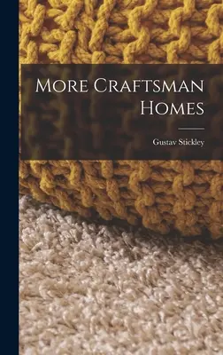 További Craftsman Homes - More Craftsman Homes