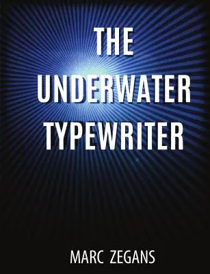 A víz alatti írógép - The Underwater Typewriter