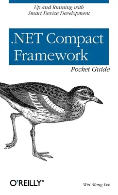 .Net Compact Framework zsebkönyv - .Net Compact Framework Pocket Guide