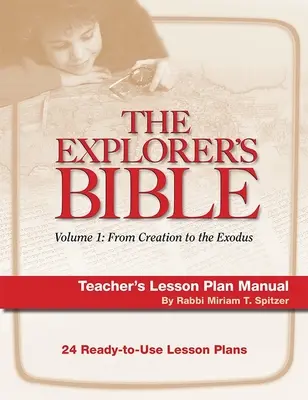 Explorer's Bible 1 lecketerv kézikönyv - Explorer's Bible 1 Lesson Plan Manual