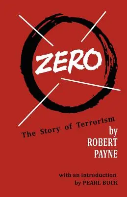 Zero a terrorizmus története - Zero the Story of Terrorism