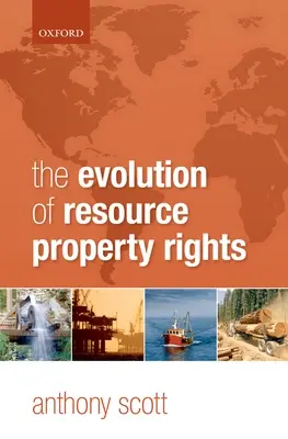 Az erőforrás-tulajdonjogok fejlődése - Evolution of Resource Property Rights