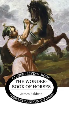 A lovak csodakönyve - The Wonder Book of Horses