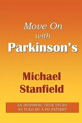 Tovább a PARKINSON-kórral - Move On with PARKINSON'S
