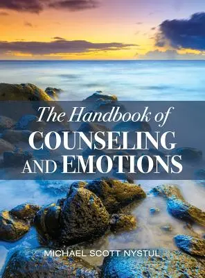 Příručka poradenství a emocí - The Handbook of Counseling and Emotions