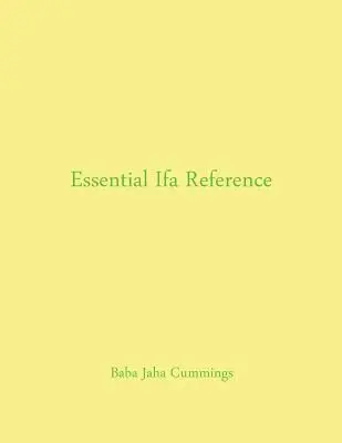 Alapvető Ifa referenciák - Essential Ifa Reference