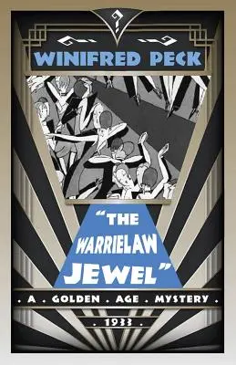 A Warrielaw ékszere: Egy aranykori rejtély - The Warrielaw Jewel: A Golden Age Mystery