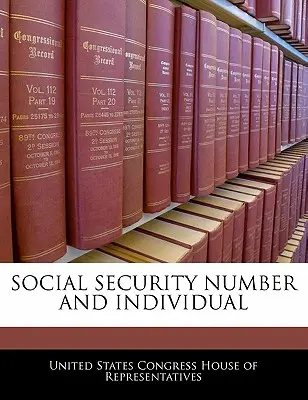 Társadalombiztosítási szám és egyén - Social Security Number and Individual