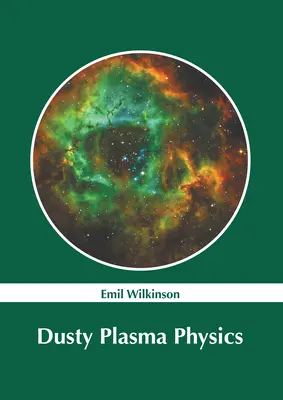 Poros plazmafizika - Dusty Plasma Physics