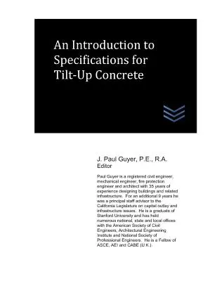 Bevezetés a billenőbetonra vonatkozó előírásokba - An Introduction to Specifications for Tilt-Up Concrete