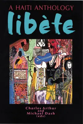 Libete: A Haiti Anthology