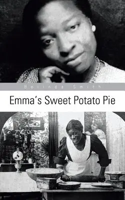 Emma édesburgonyás pitéje - Emma's Sweet Potato Pie