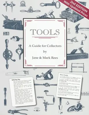 Szerszámok: Útmutató gyűjtők számára - Tools: A Guide for Collectors