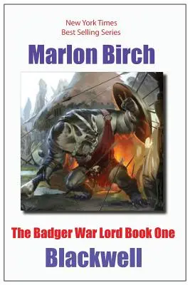 A Badger War Lord első könyve - The Badger War Lord Book One