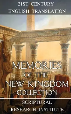 Az Új Királyság emlékei gyűjtemény - Memories of the New Kingdom Collection