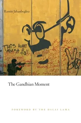 Gandhi pillanat - Gandhian Moment